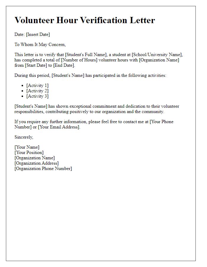 Letter template of student volunteer hour verification for internship participation.