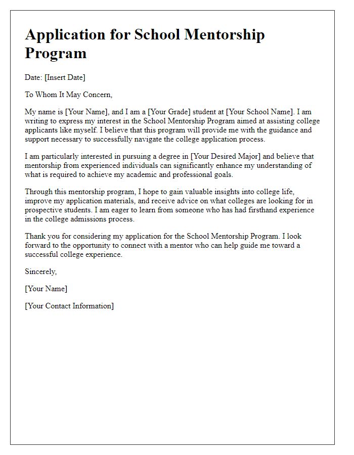 Letter template of school mentorship program application for college applicants.