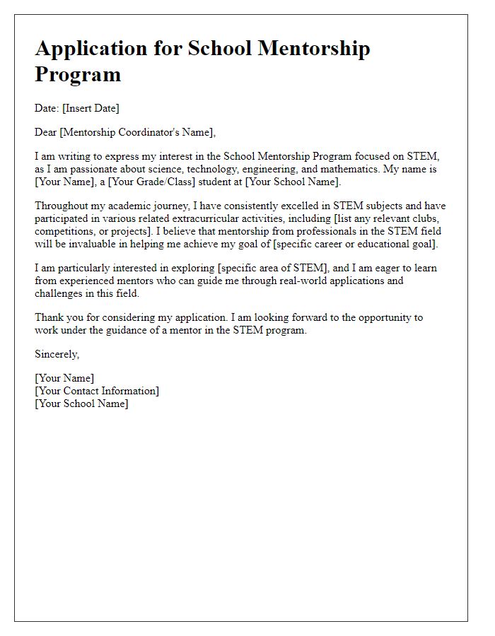 Letter template of school mentorship program application for STEM enthusiasts.