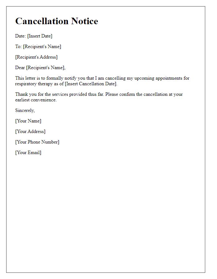 Letter template of cancellation notice for respiratory therapy.