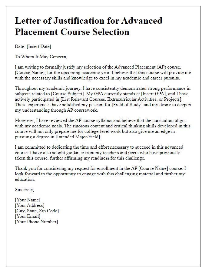 Letter template of justification for advanced placement course selection.