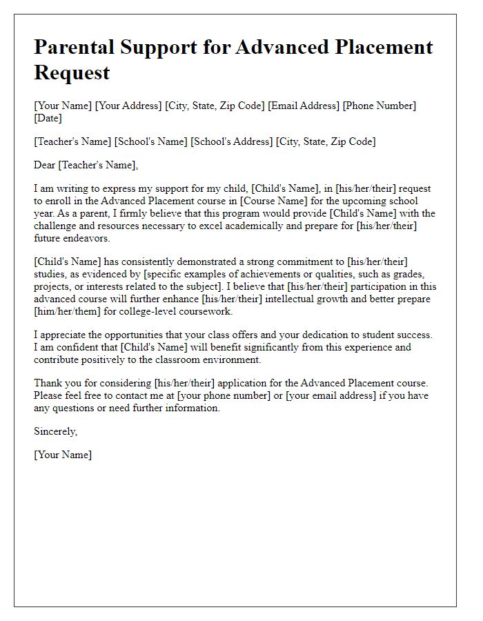 Letter template of parental support for advanced placement request.