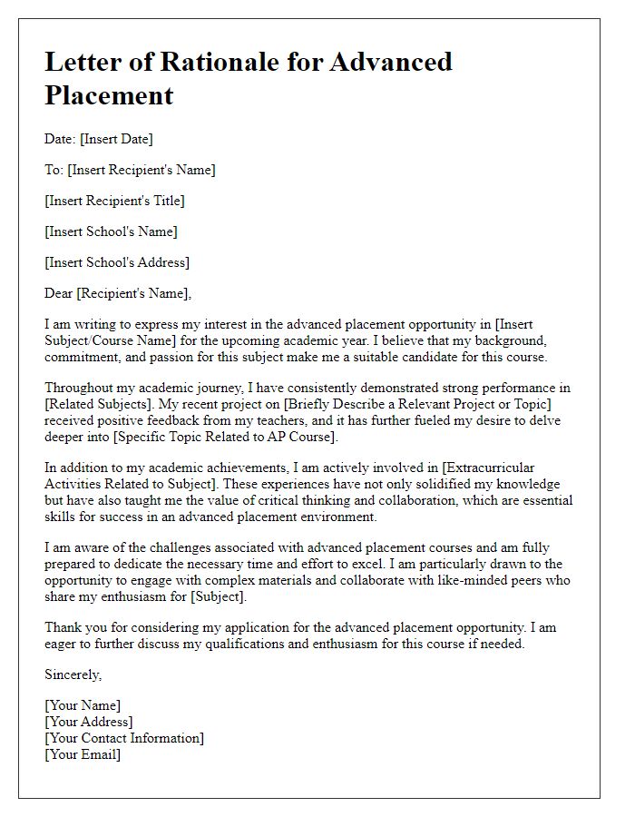 Letter template of student's rationale for advanced placement opportunity.