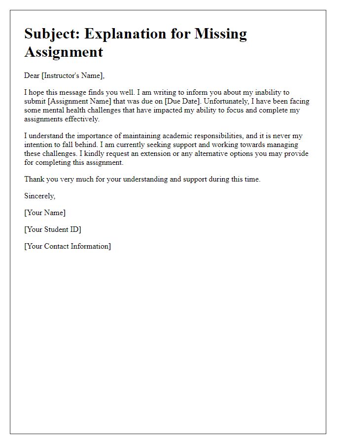 Letter template of missing assignment explanation for mental health reasons.