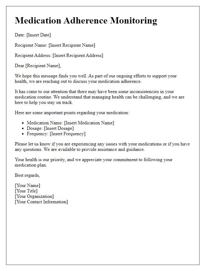 Letter template of medication adherence monitoring