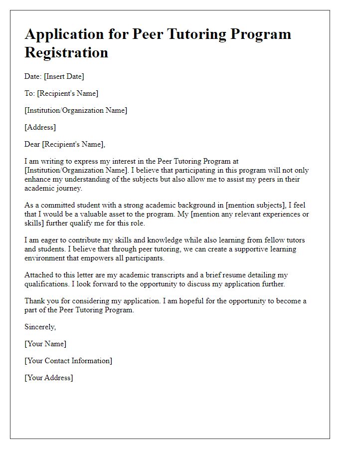 Letter template of application for peer tutoring program registration