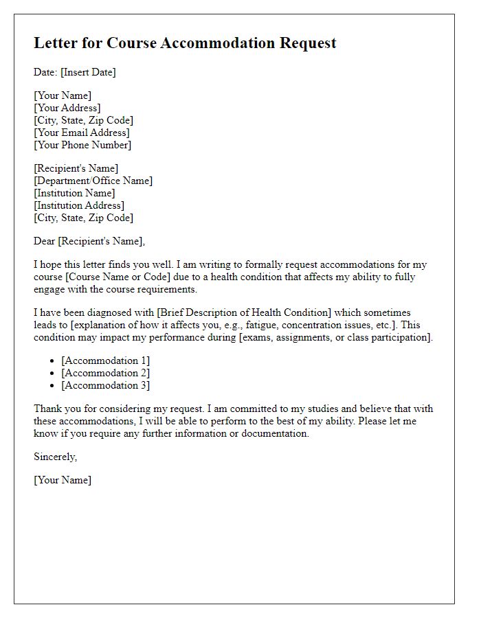 Letter template of health condition explanation for course accommodation