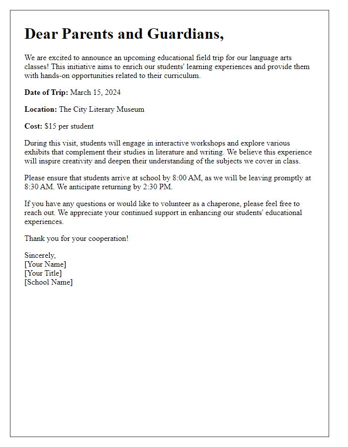 Letter template of an educational field trip initiative for language arts classes.