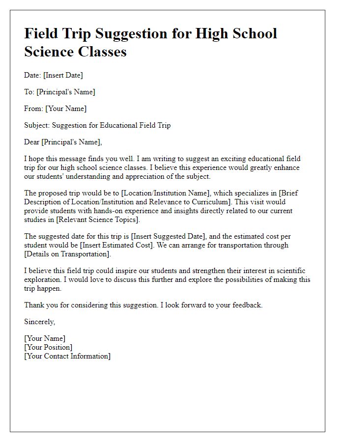 Letter template of an educational field trip suggestion for high school science classes.