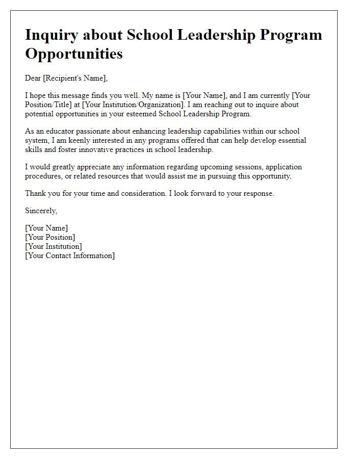 Letter template of inquiry regarding school leadership program opportunities