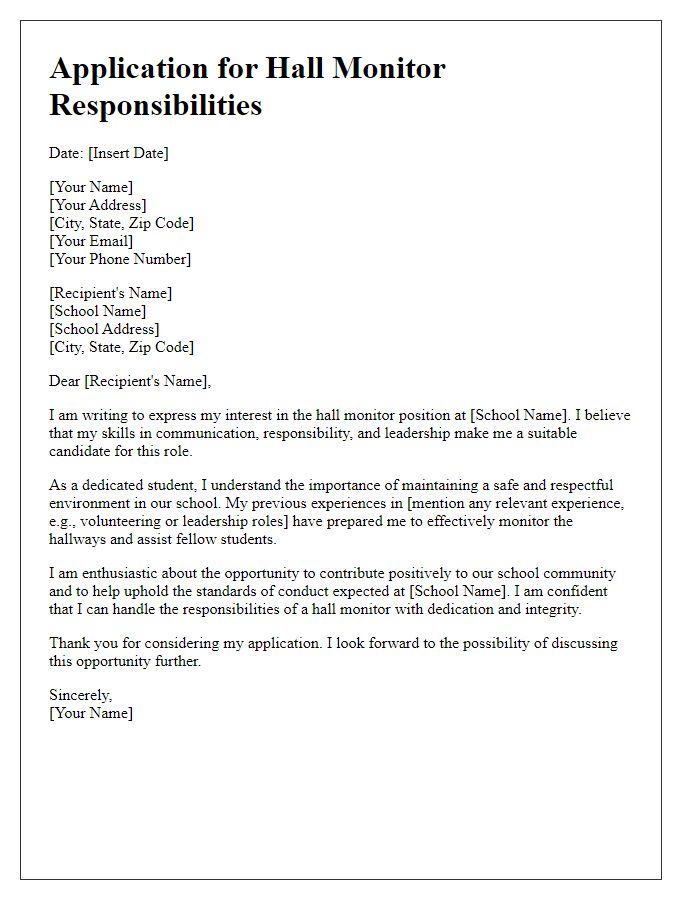 Letter template of application for hall monitor responsibilities