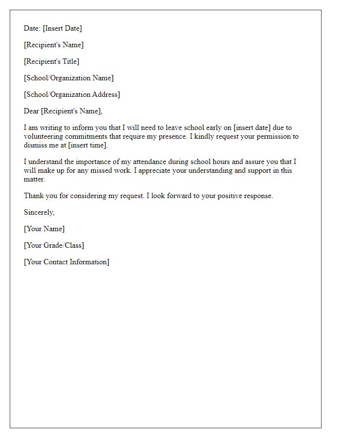 Letter template of early dismissal for volunteering commitments.