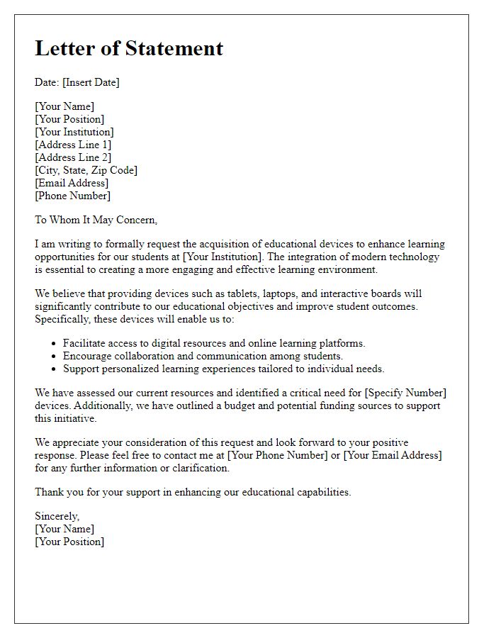 Letter template of statement for acquiring devices for educational enhancement