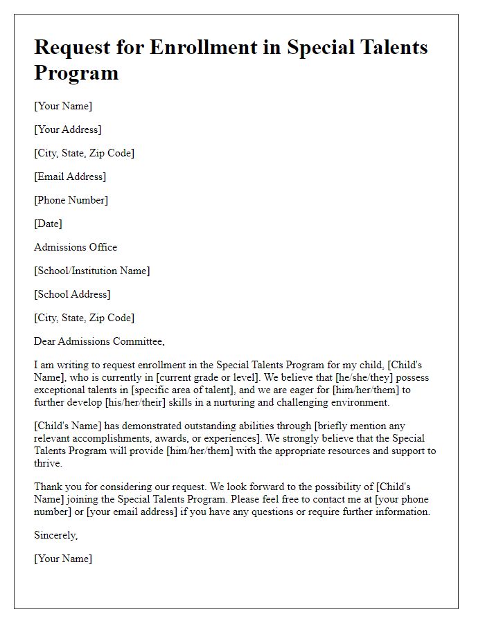 Letter template of request for special talents program enrollment