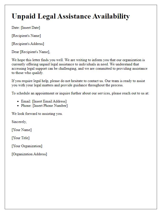 Letter template of unpaid legal assistance availability