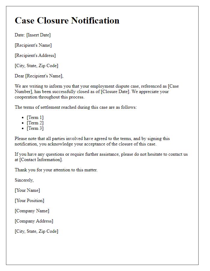 Letter template of case closure notification for employment disputes.