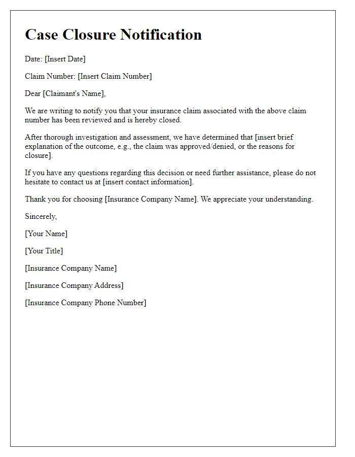 Letter template of case closure notification for insurance claims.