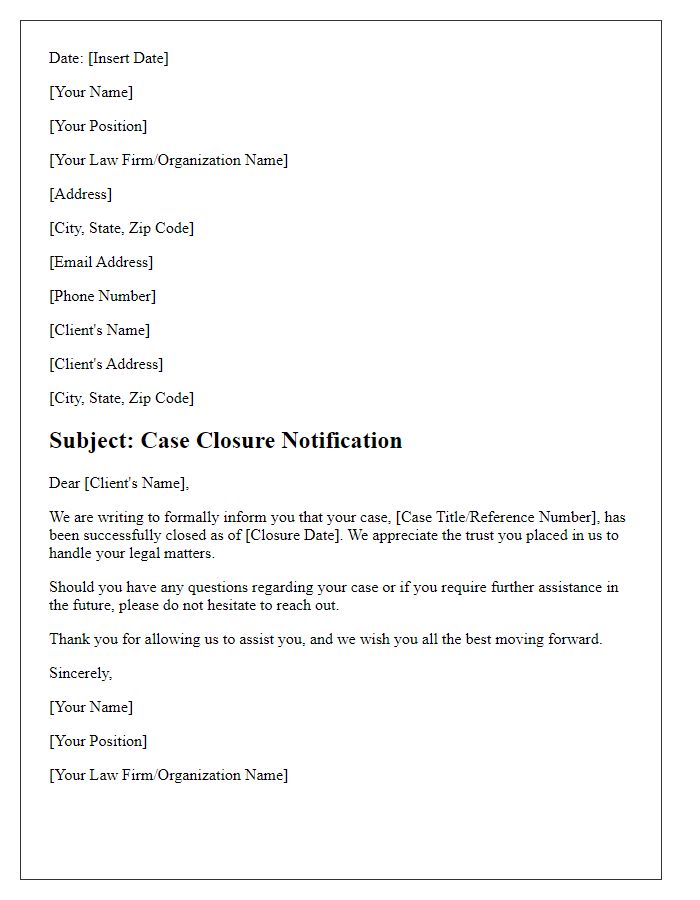 Letter template of case closure notification for legal matters.