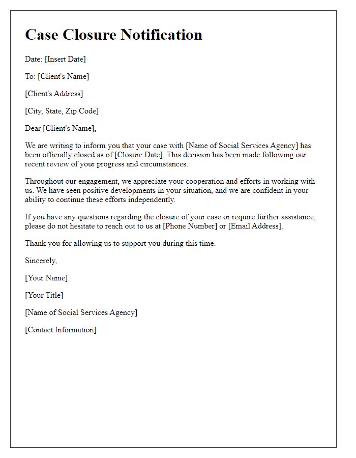 Letter template of case closure notification for social services.