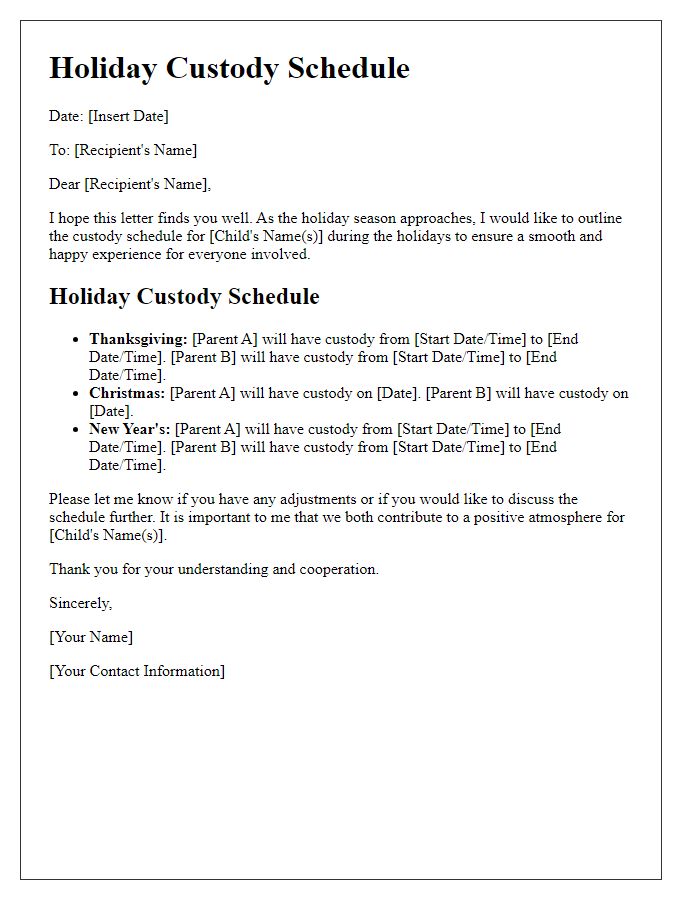 Letter template of holiday custody schedules