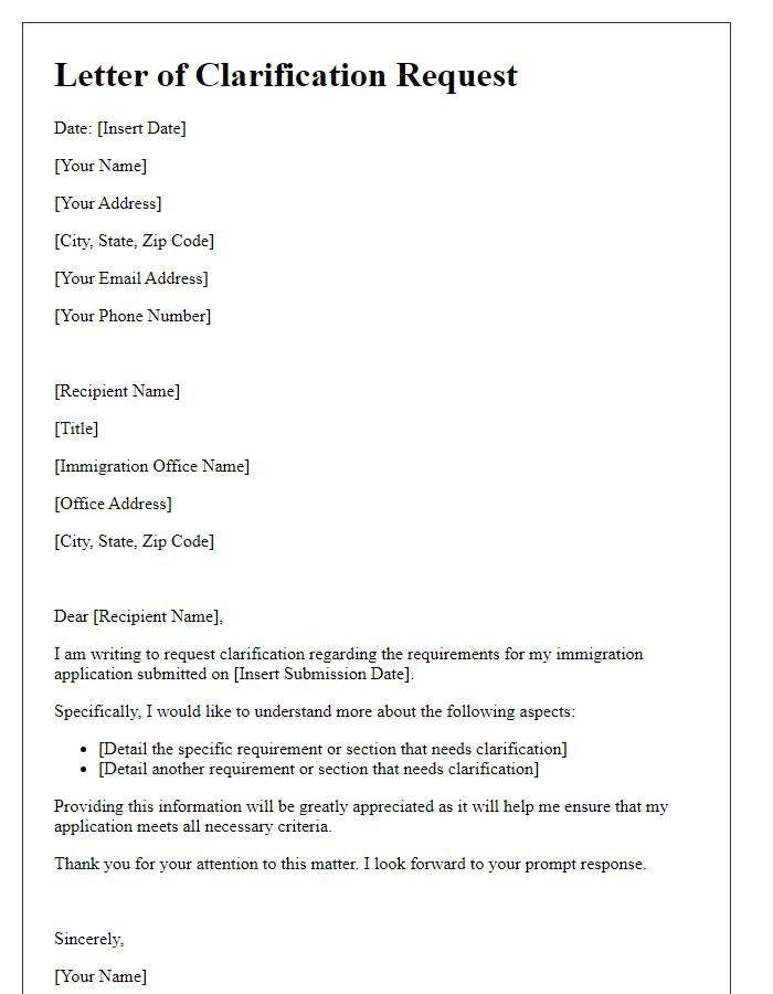 Letter template of clarification request for immigration application requirements.