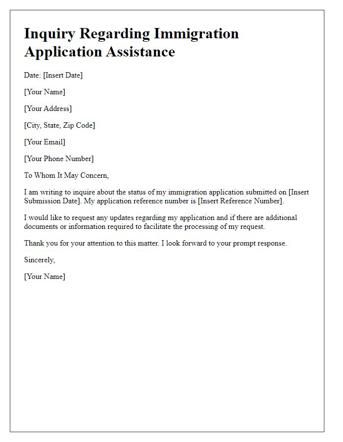 Letter template of inquiry regarding immigration application help.