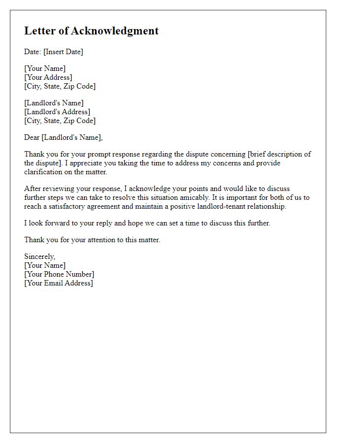 Letter template of acknowledgment of landlord's response in tenant dispute.