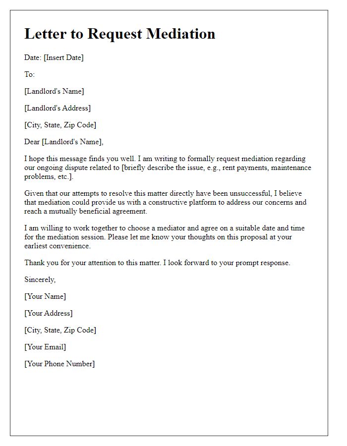 Letter template of notice to request mediation for landlord-tenant dispute.