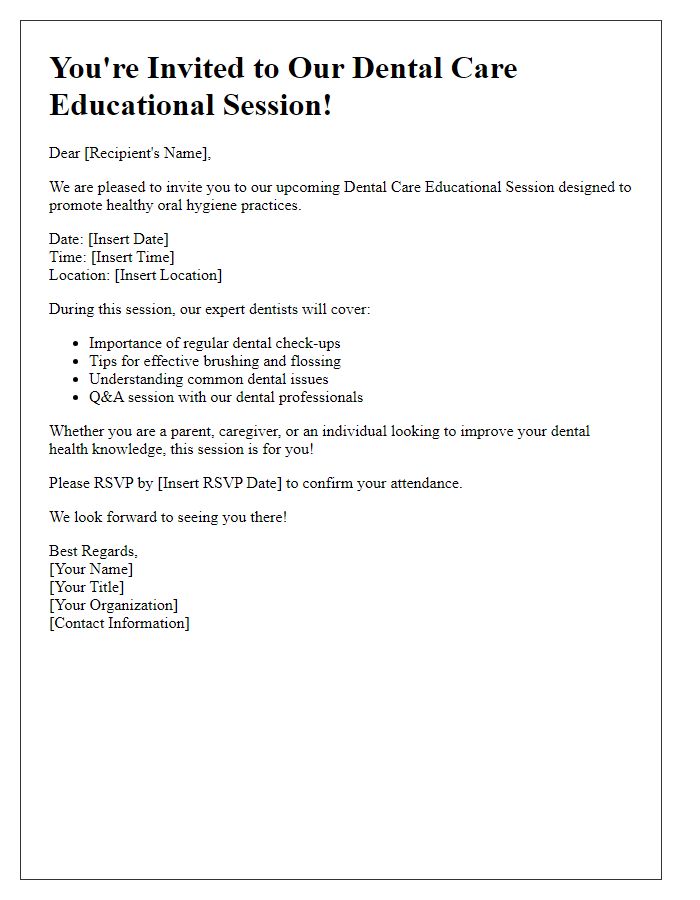 Letter template of dental care educational session