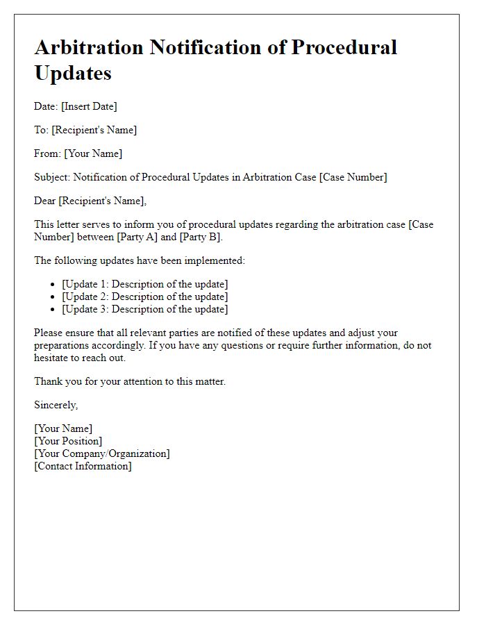 Letter template of arbitration notification for procedural updates.