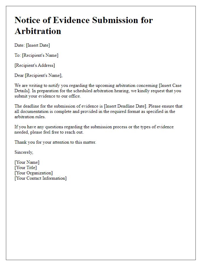 Letter template of arbitration notification regarding evidence submission.