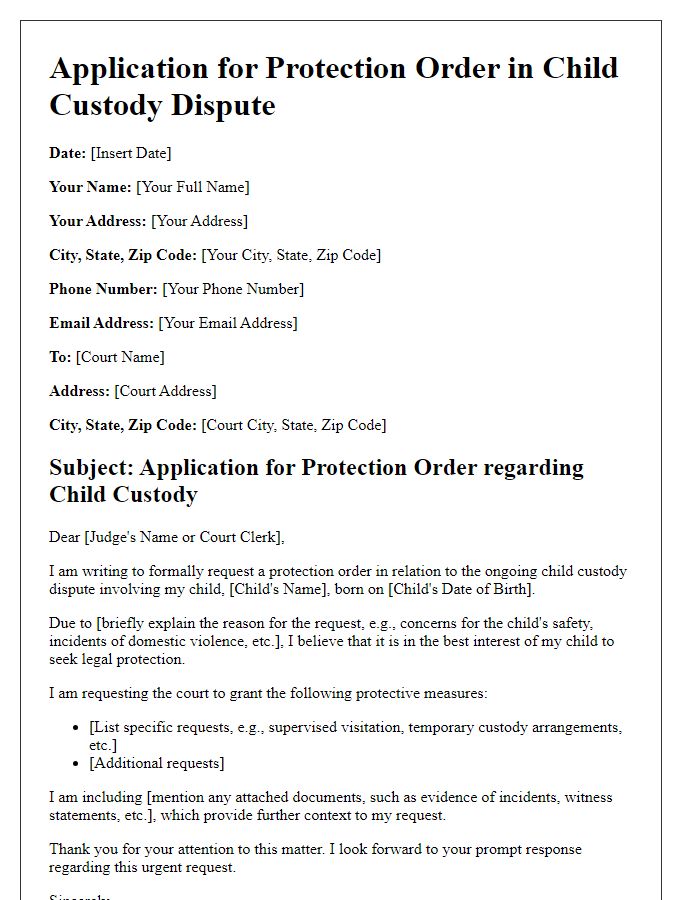 Letter template of protection order application for child custody disputes.