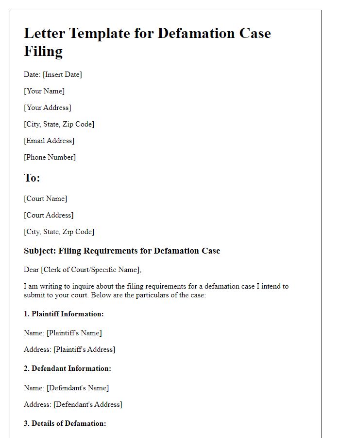 Letter template of defamation case filing requirements.