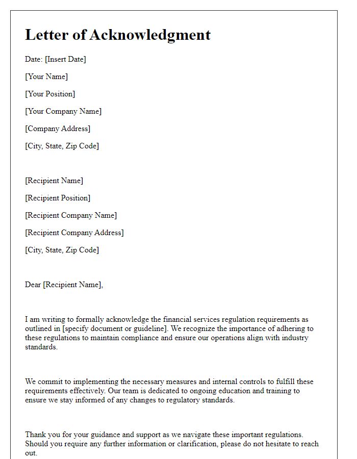 Letter template of acknowledgment of financial services regulation requirements.