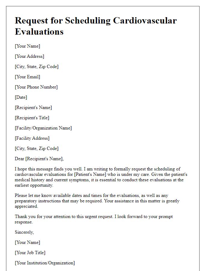 Letter template of request for scheduling cardiovascular evaluations