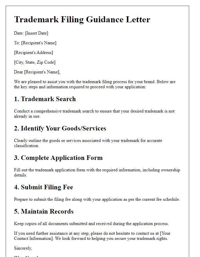 Letter template of guidance needed for trademark filing.