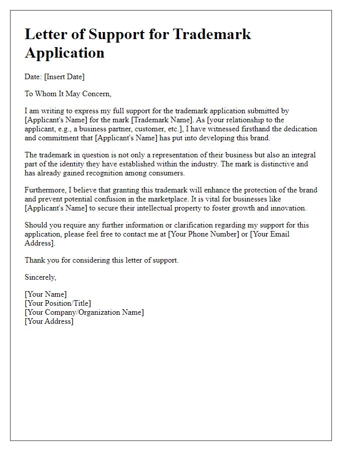 Letter template of support in trademark application process.