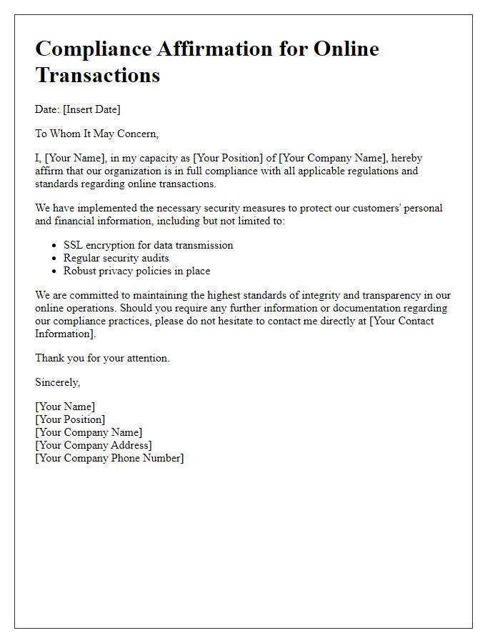 Letter template of compliance affirmation for online transactions.