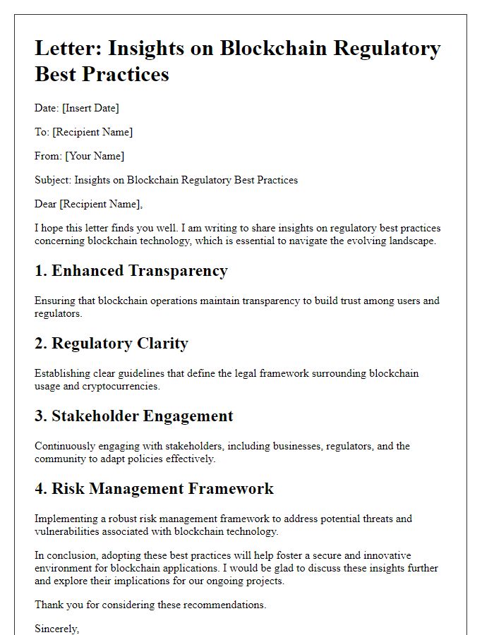 Letter template of insights on blockchain regulatory best practices