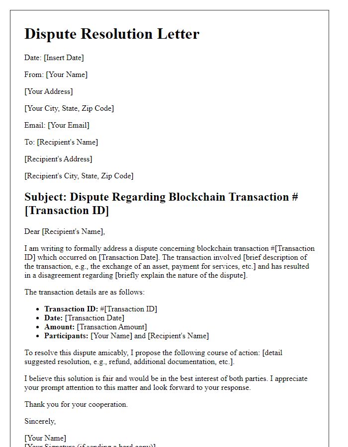 Letter template of blockchain transaction dispute resolution