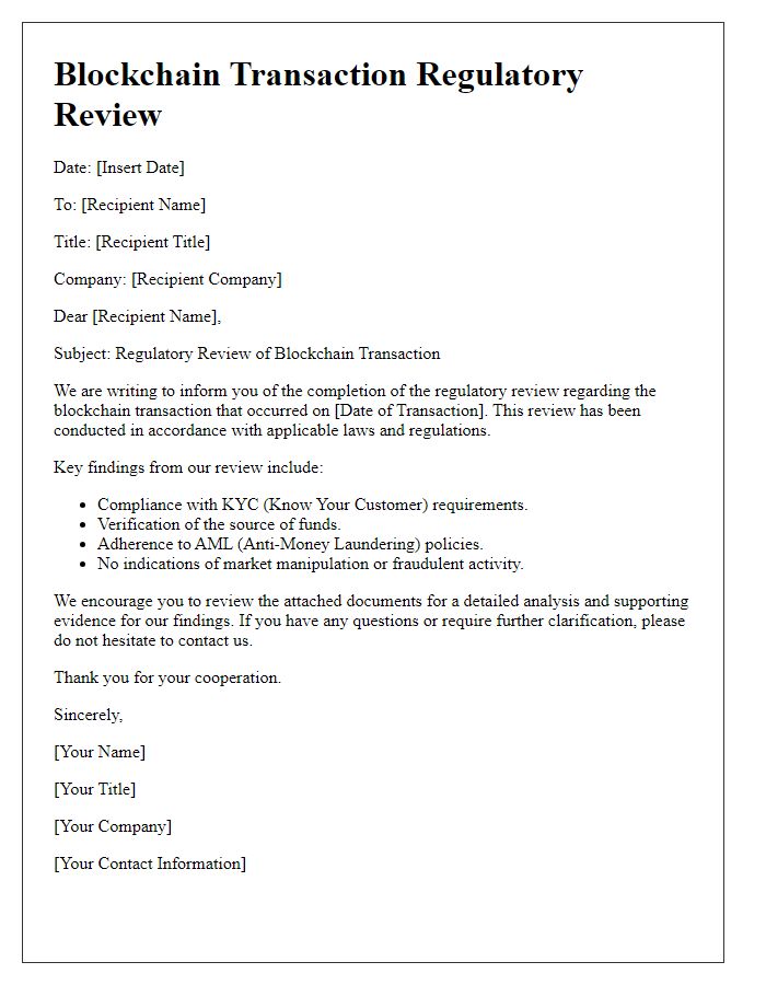 Letter template of blockchain transaction regulatory review