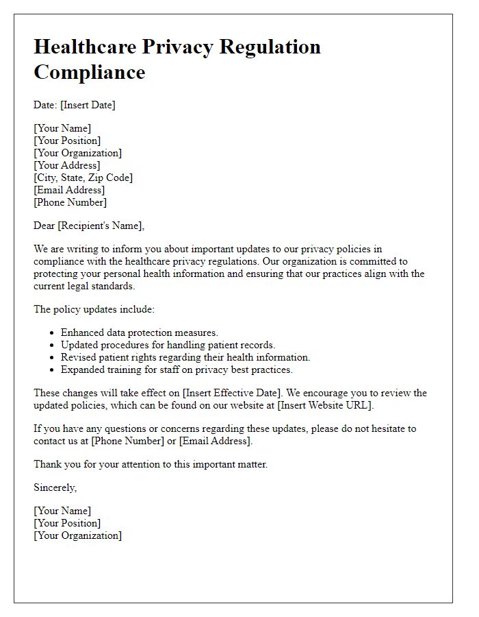 Letter template of healthcare privacy regulation compliance for policy updates.