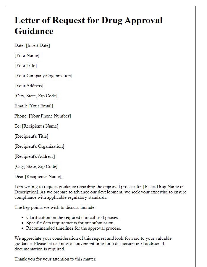 Letter template of drug approval guidance request