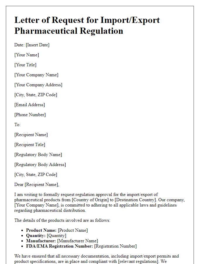 Letter template of import/export pharmaceutical regulation request