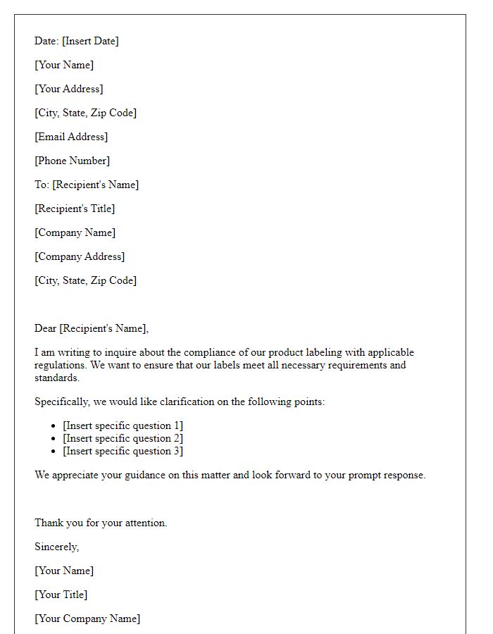 Letter template of product labeling compliance query