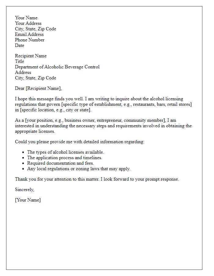 Letter template of inquiry regarding alcohol licensing regulations