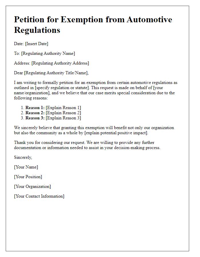 Letter template of petition for exemption from automotive regulations