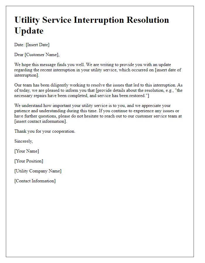 Letter template of utility service interruption resolution update.