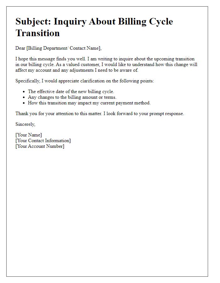 Letter template of inquiry about billing cycle transition