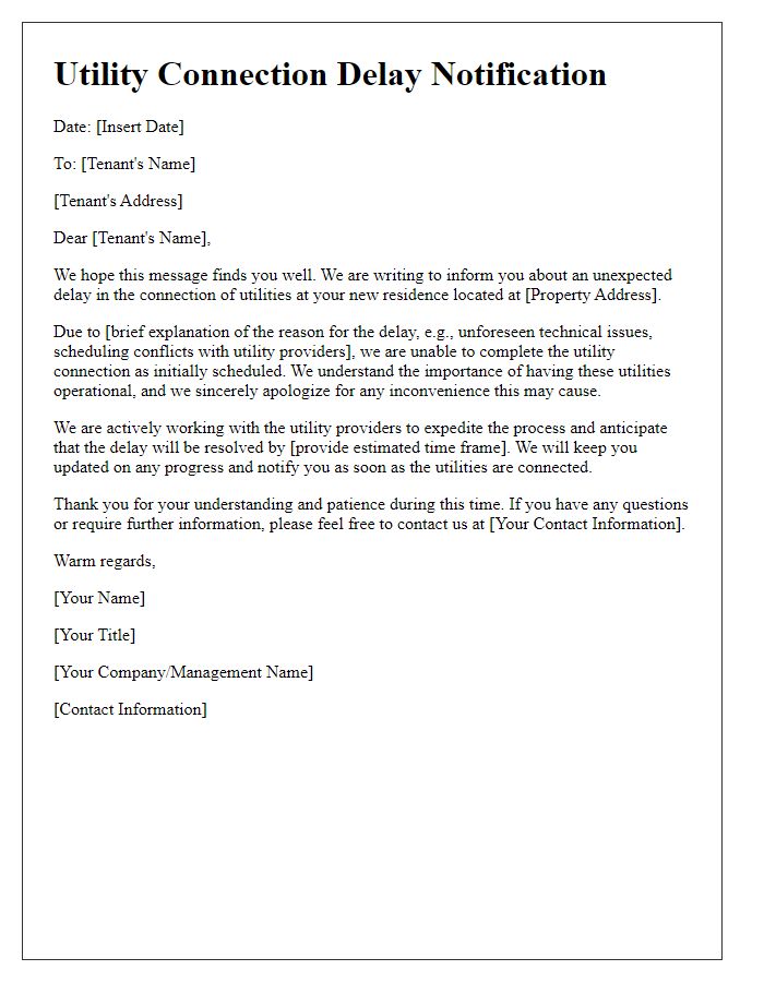 Letter template of explanation for utility connection delay to tenant.